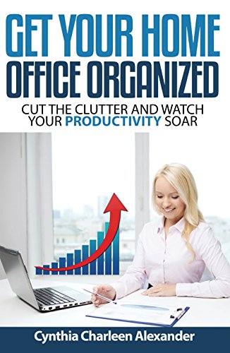 get your home office orgaanized
